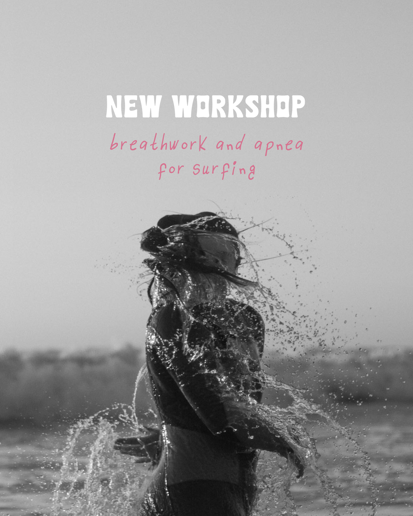 Breathwork + Apnea for Surfing - Workshop + Practical - 11 May